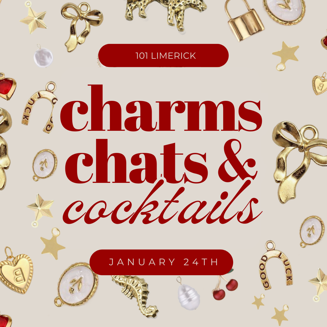 EVENT | Charms, Chats & Cocktails Jewellery Workshop (January 24th: 2PM -4PM)